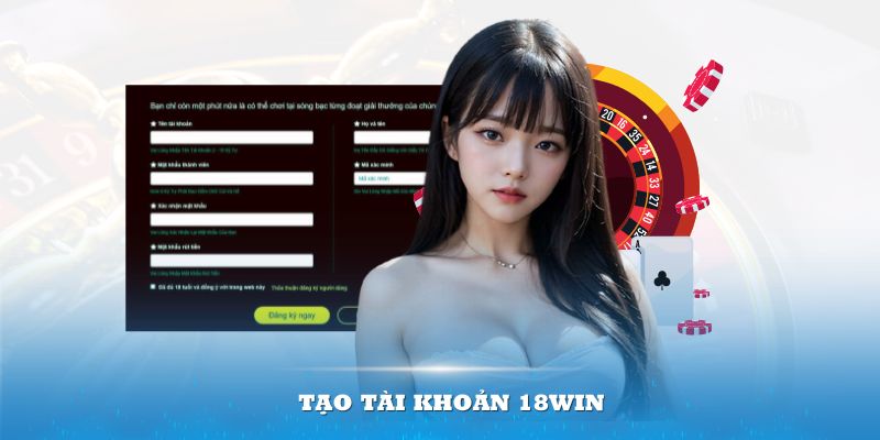 Không quá khó để trở thành hội viên của nhà cái 18win